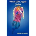 thumbnail image 1 of When The Angels Gather, 1 of 1