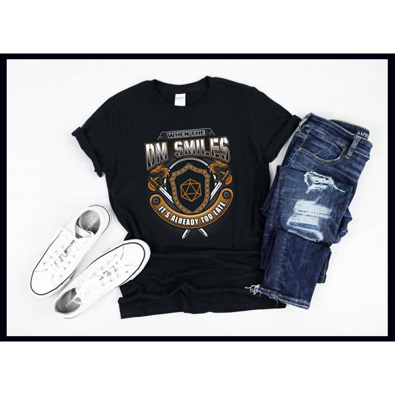 When The DM Smiles It's Already Too Late | RPG Role Play Game | Dungeons | Dragons | DnD | D20 | T-Shirt | Tank Top | Sweatshirt | Hoodie