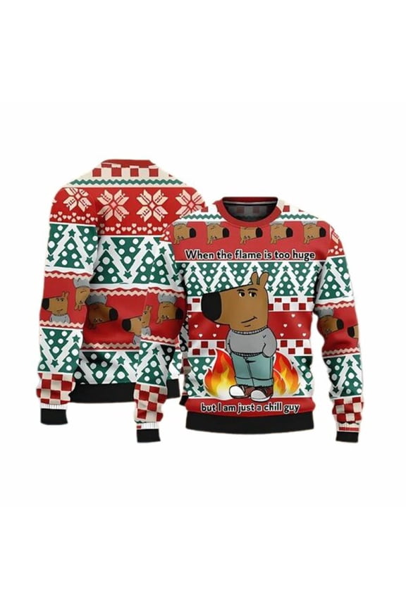 When The Flame Is Too Huge But I Am Just A Chill Guy 3D Sweater