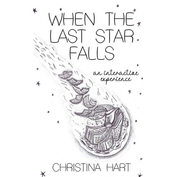 When The Last Star Falls: An Interactive Experience (Paperback)