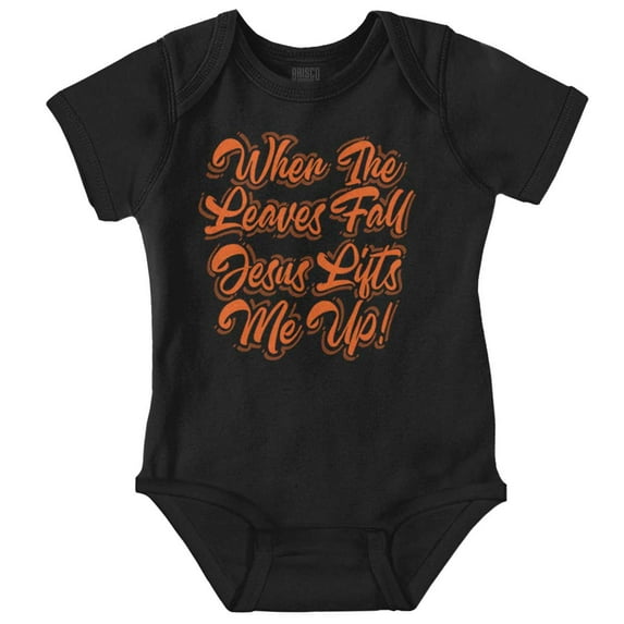 When The Leaves Fall Jesus Lifts Me Bodysuit Jumper Girls Infant Baby Brisco Brands 24M