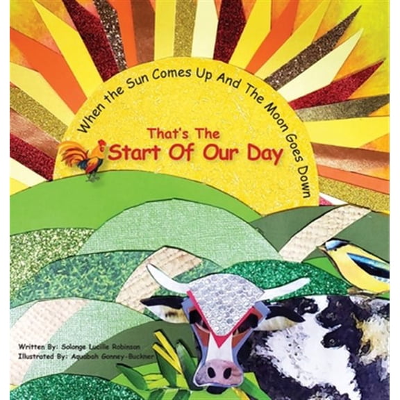 Pre-Owned When The Sun Comes Up And The Moon Goes Down: That's The Start Of Our Day Paperback