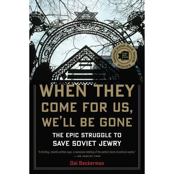 When They Come for Us, We'll Be Gone, (Paperback)