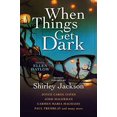 thumbnail image 1 of Pre-Owned When Things Get Dark (Paperback) 1789097177 9781789097177, 1 of 1