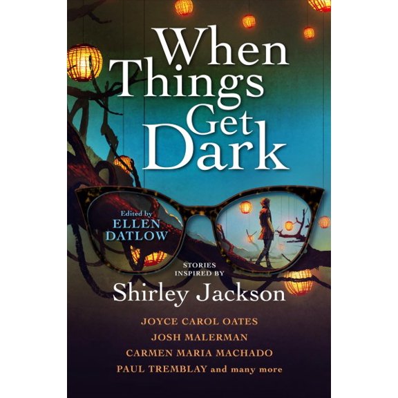 Pre-Owned When Things Get Dark: Stories Inspired by Shirley Jackson (Hardcover) 1789097150 9781789097153