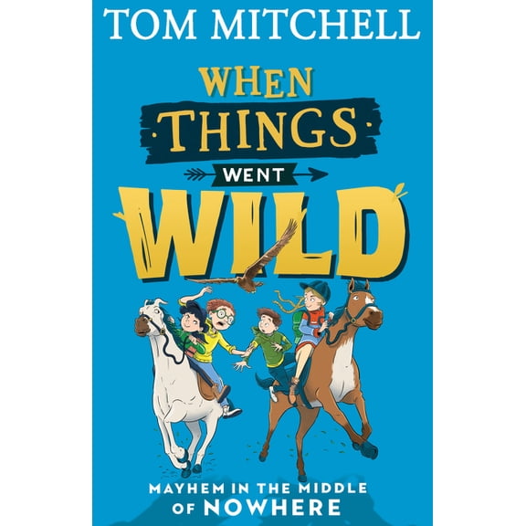 When Things Went Wild, (Paperback)