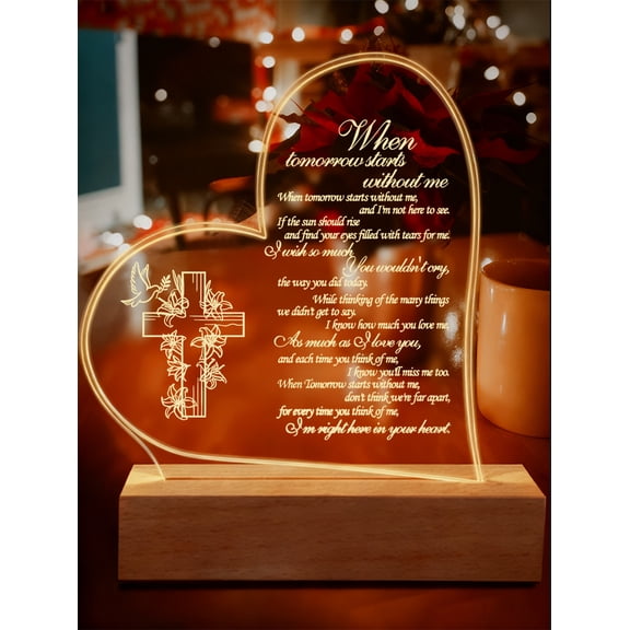 When Tomorrow Starts without Me Acrylic LED Night Light - Sympathy Gift for Loss of Loved One, Memorial Keepsake, Grief Bereavement Remembrance Decor