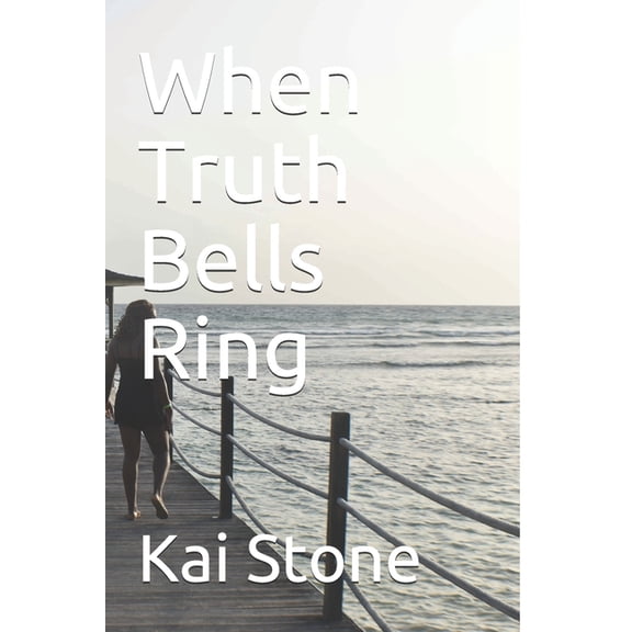 When Truth Bells Ring (Paperback)