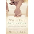 thumbnail image 1 of Pre-Owned When Two Become One: Enhancing Sexual Intimacy in Marriage (Hardcover) 0800717945 9780800717940, 1 of 1