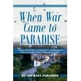 thumbnail image 1 of When War Came to Paradise (Paperback), 1 of 1