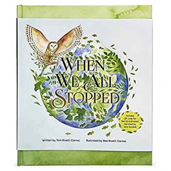 Pre-Owned When We All Stopped (Hardcover) 1646384083 9781646384082