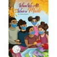 thumbnail image 1 of Pre-Owned When We All Wear A Mask (Paperback 9781736646519) by Reesa Shayne, 1 of 1