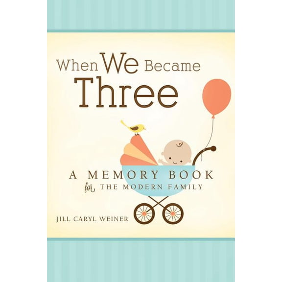 When We Became Three, (Hardcover)