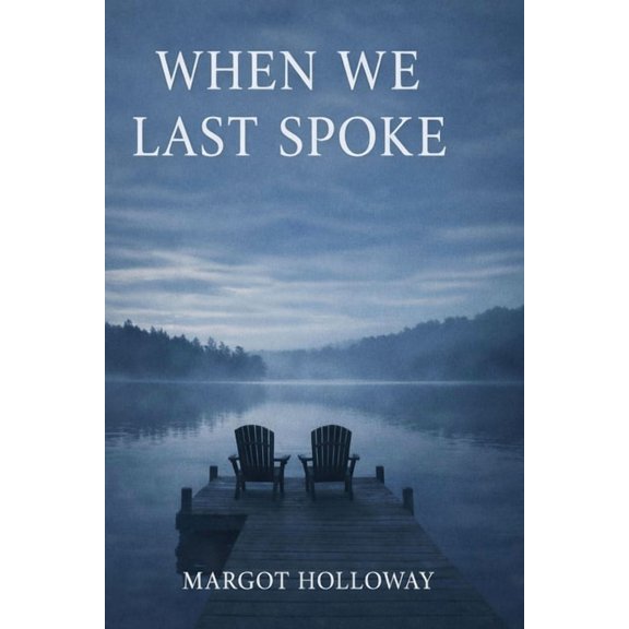 When We Last Spoke, (Paperback)