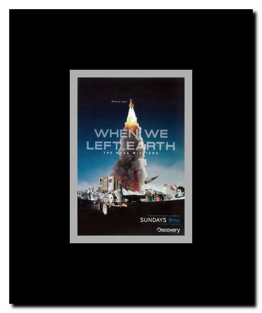 When We Left The Earth: The NASA Missions (TV) Framed Movie Poster