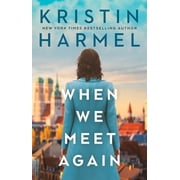 When We Meet Again, Paperback