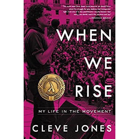 Pre-Owned When We Rise: My Life in the Movement, 9780316315432, 0316315435, Hardcover, First Edition edition