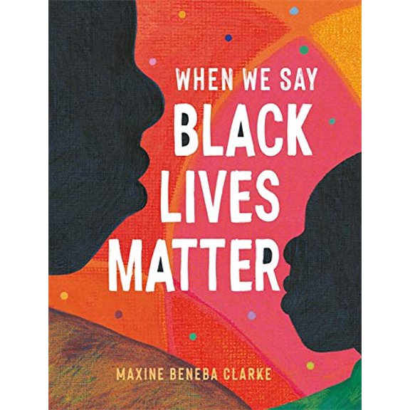 Pre-Owned When We Say Black Lives Matter Paperback