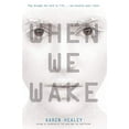 thumbnail image 1 of Pre-Owned When We Wake 9780316200776 Used, 1 of 1