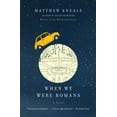 thumbnail image 1 of When We Were Romans, (Paperback), 1 of 1