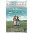 thumbnail image 1 of Pre-Owned When We Were Sisters (Paperback) 0778318915 9780778318910, 1 of 1