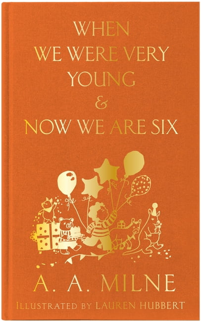 When We Were Very Young & Now We Are Six, (Hardcover)