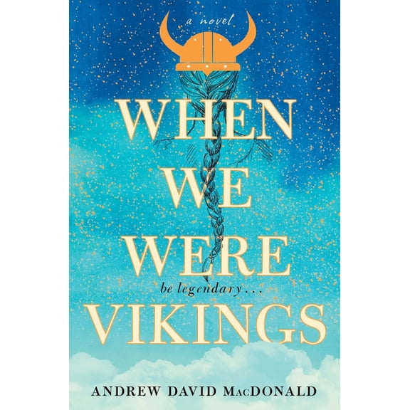 When We Were Vikings (Hardcover)