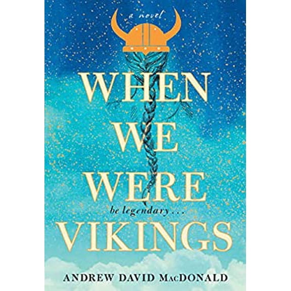 Pre-Owned When We Were Vikings (Paperback) 1982143266 9781982143268