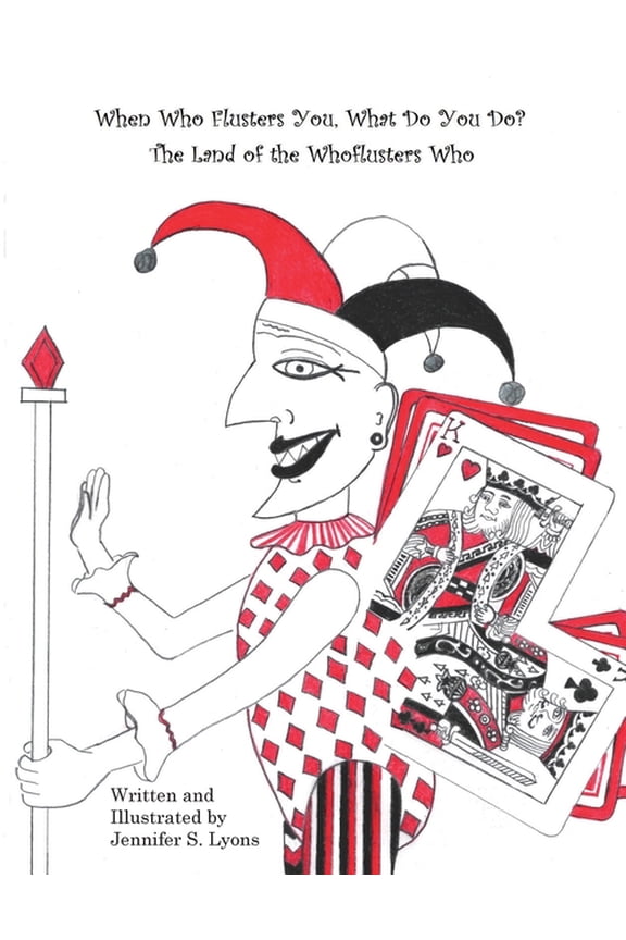 When Who Flusters You, What Do You Do?: The Land of the Whoflusters Who, (Paperback)