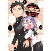 When Will Ayumu Make His Move? When Will Ayumu Make His Move? 3, Paperback