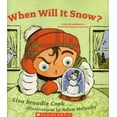 thumbnail image 1 of Pre-Owned When Will It Snow? (Paperback) 0439841909 9780439841900, 1 of 1