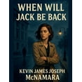 thumbnail image 1 of When Will Jack Be Back?, (Paperback), 1 of 1