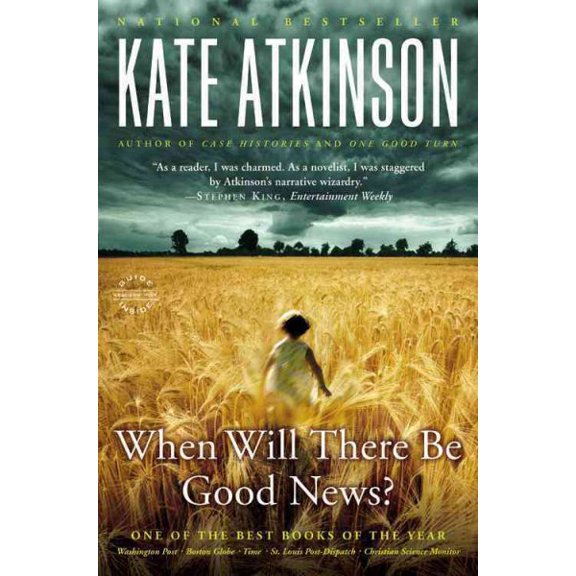 Pre-Owned When Will There Be Good News? (Paperback) 0316012831 9780316012836