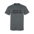 thumbnail image 1 of When Will This Staycation End? Adult Short Sleeve T-shirt, 1 of 4