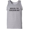thumbnail image 1 of When Will This Staycation End? Adult Tank Top, 1 of 2
