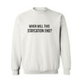 thumbnail image 1 of When Will This Staycation End? Crewneck Sweatshirt, 1 of 2