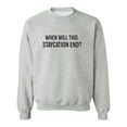 thumbnail image 1 of When Will This Staycation End? Crewneck Sweatshirt, 1 of 3