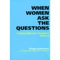 thumbnail image 1 of Pre-Owned When Women Ask the Questions: Creating Women's Studies in America (Hardcover) 0801858348 9780801858345, 1 of 1