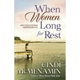 thumbnail image 1 of When Women Long for Rest, (Paperback), 1 of 1