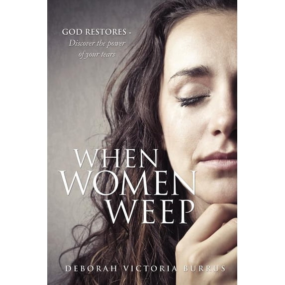 When Women Weep, (Paperback)