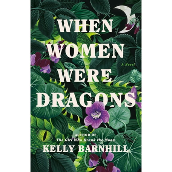 Pre-Owned When Women Were Dragons: A Novel Hardcover
