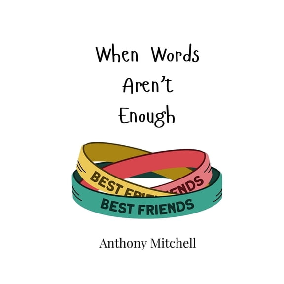 When Words Aren't Enough, (Paperback)