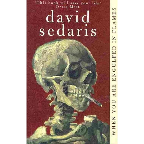 When You Are Engulfed in Flames