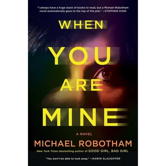 Pre-Owned When You Are Mine (Hardcover) 1982166452 9781982166458