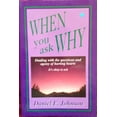 thumbnail image 1 of Pre-Owned When You Ask Why (Paperback) 0892212209 9780892212200, 1 of 1