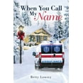 thumbnail image 1 of When You Call My Name, (Paperback), 1 of 1