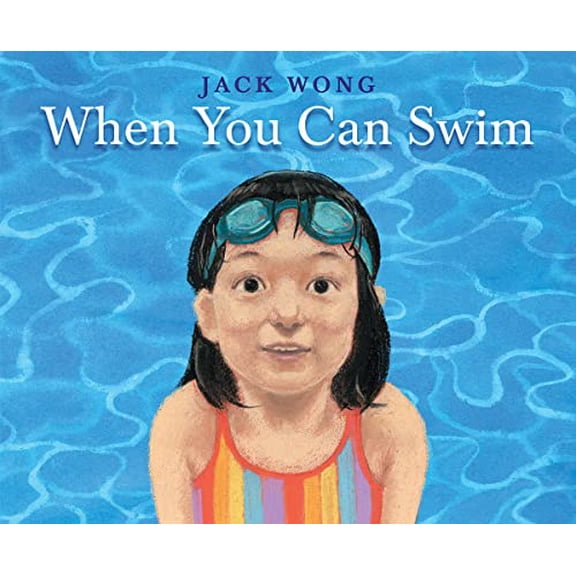Pre-Owned When You Can Swim (Hardcover) 1338830961 9781338830965