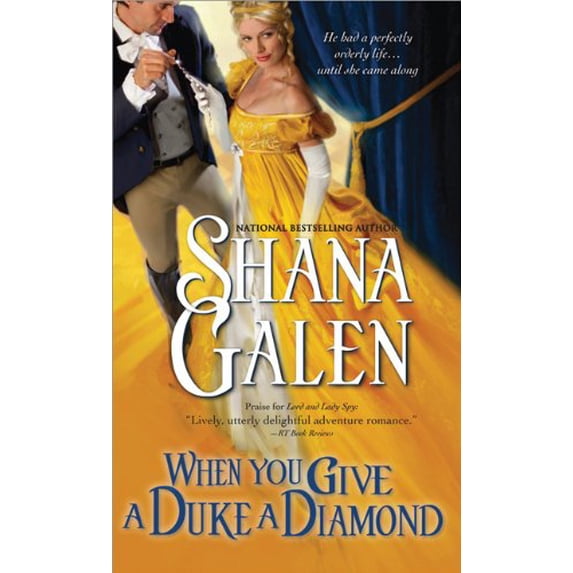 Pre-Owned When You Give a Duke a Diamond Paperback Shana Galen