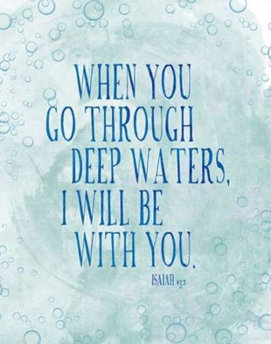 When You Go Through Deep Waters Canvas Art - Amy Cummings (22 x 28)