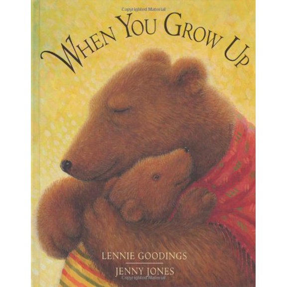 Pre-Owned When You Grow Up (Hardcover) 0803726775 9780803726772